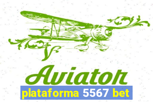 plataforma 5567 bet